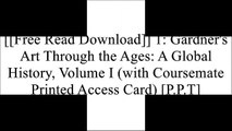 [fzD7e.[F.r.e.e D.o.w.n.l.o.a.d R.e.a.d]] 1: Gardner's Art Through the Ages: A Global History, Volume I (with Coursemate Printed Access Card) by Fred S Kleiner Z.I.P