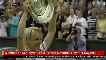 Wimbledon Şampiyonu Eski Tenisçi Novotna, Hayatını Kaybetti