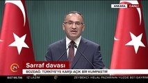 Başbakan Yardımcısı Bozdağ'dan Sarraf davasına ilişkin: Türkiye'ye dönük siyasi bir kumpastır