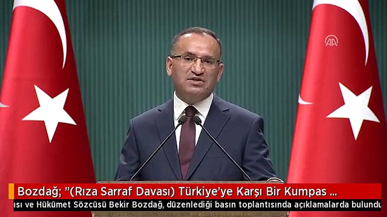 Bozdağ: "(Rıza Sarraf Davası) Türkiye'ye Karşı Bir Kumpas Davasıdır"