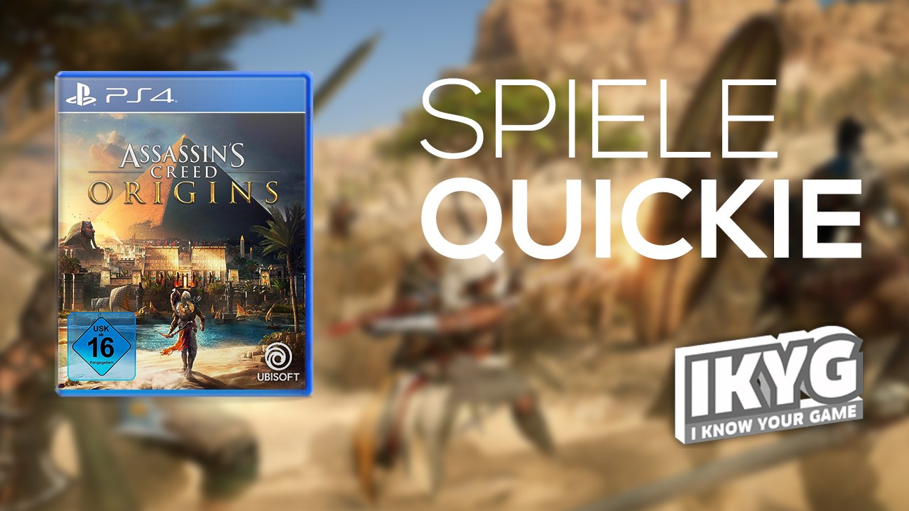 Der Spiele-Quickie - Assassin's Creed Origins