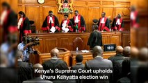 Kenya's Supreme Court upholds Kenyatta election win