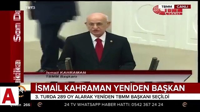 İsmail Kahraman yeniden Meclis Başkanlığı'na seçildi