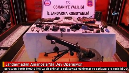 Jandarmadan Amanoslar'da Dev Operasyon