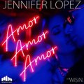 Jennifer Lopez ft Wisin - Amor, Amor, Amor ( DJ KARA REMIX )