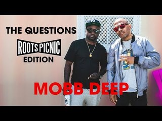 The Questions with Mobb Deep: Roots Picnic Edition