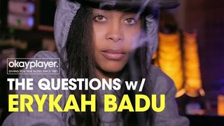 The Questions With Erykah Badu