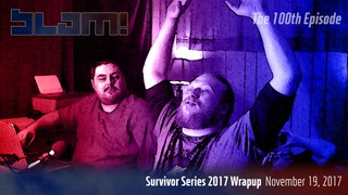 Survivor Series 2017 Wrapup │ Slam!