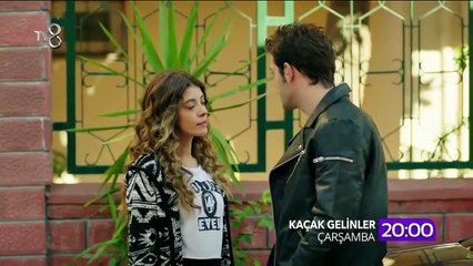 Kaçak Gelinler 18.Bölüm Fragmanı