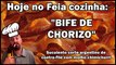 Feia Cozinha - #04 - Bife de Chorizo