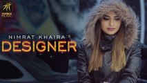 Designer Full HD Video Song Nimrat Khaira  Deep Jandu  Happy Raikoti