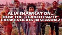 Search Party Season 2 - Alia Shawkat Interview