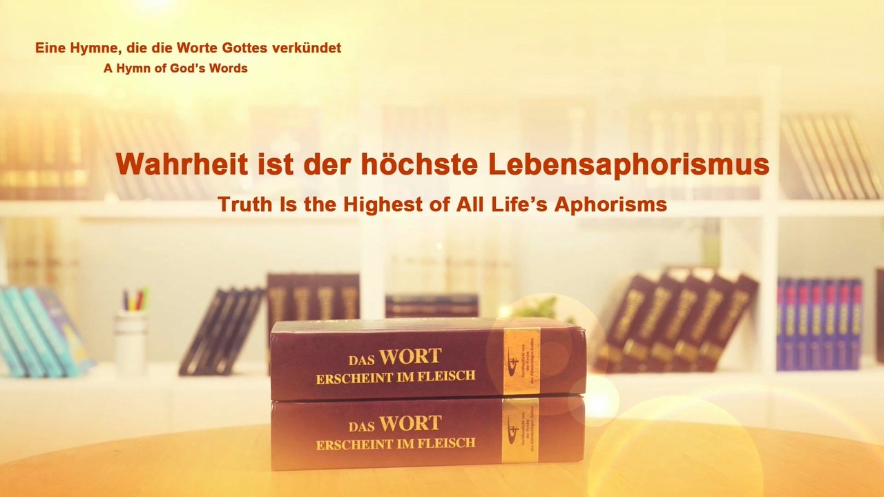 Wahrheit ist der höchste Lebensaphorismus