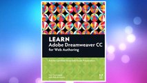 Download PDF Learn Adobe Dreamweaver CC for Web Authoring: Adobe Certified Associate Exam Preparation (Adobe Certified Associate (ACA)) FREE