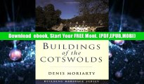 Best E-Book Buildings Of The Cotswolds (Building Heritage) D0nwload P-DF