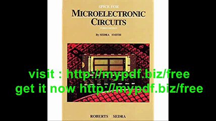 SPICE for Microelectronic Circuits