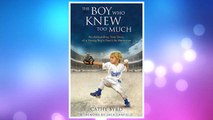 Download PDF The Boy Who Knew Too Much: An Astounding True Story of a Young Boy's Past-Life Memories FREE