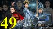 Thiên Lệ Truyền Kỳ: Phượng Hoàng Vô Song - Tập 49 - Vietsub || Legend of Heavenly Tear: Phoenix Warriors 2017 Full HD