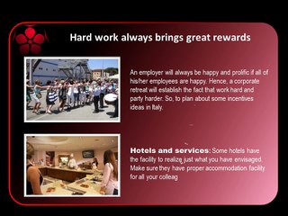 Some Discussions about Incentive Ideas in Italy.