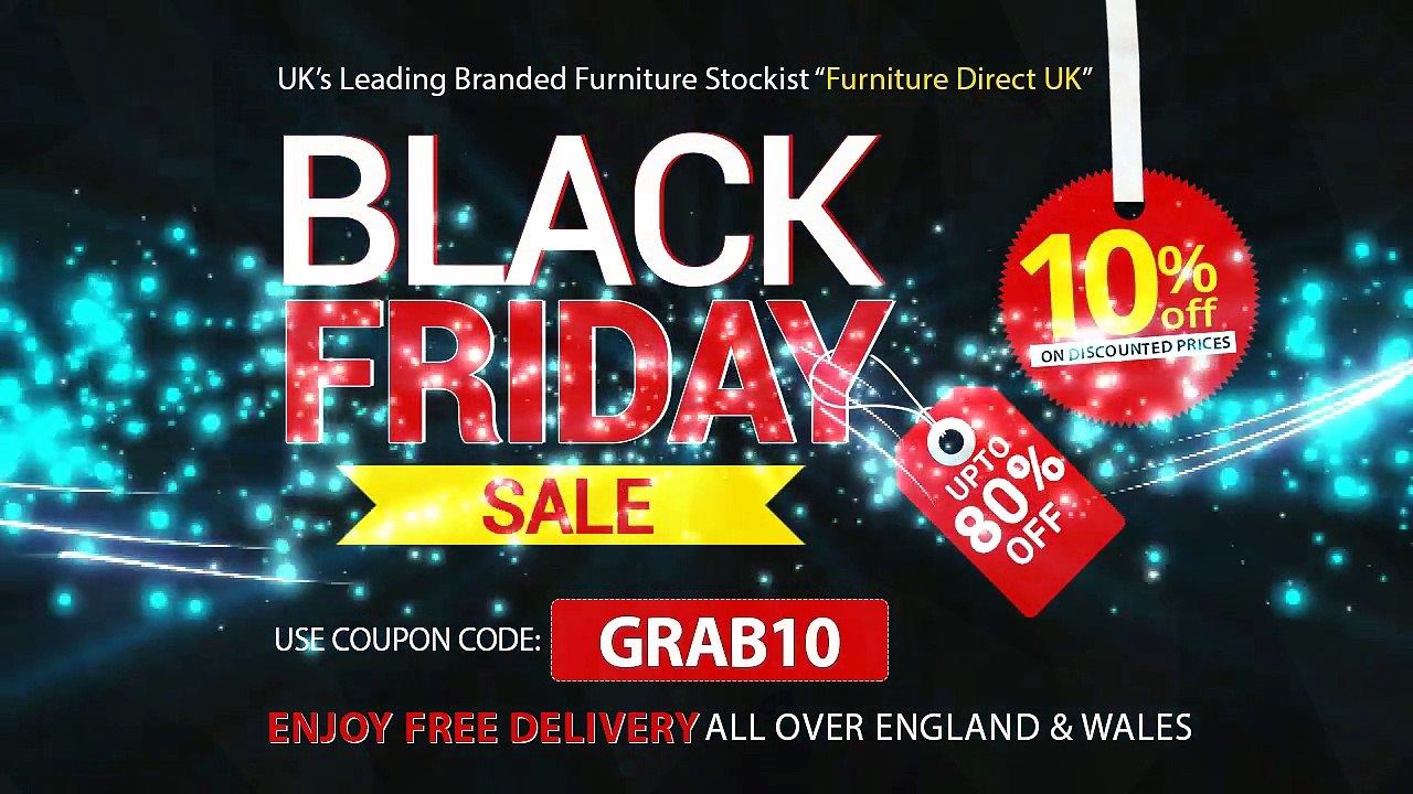 Black Friday Furniture Deals 2017 | Furniture Direct UK