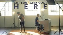 Here (Alessia Cara) - Sam Tsui & Alex Goot Cover