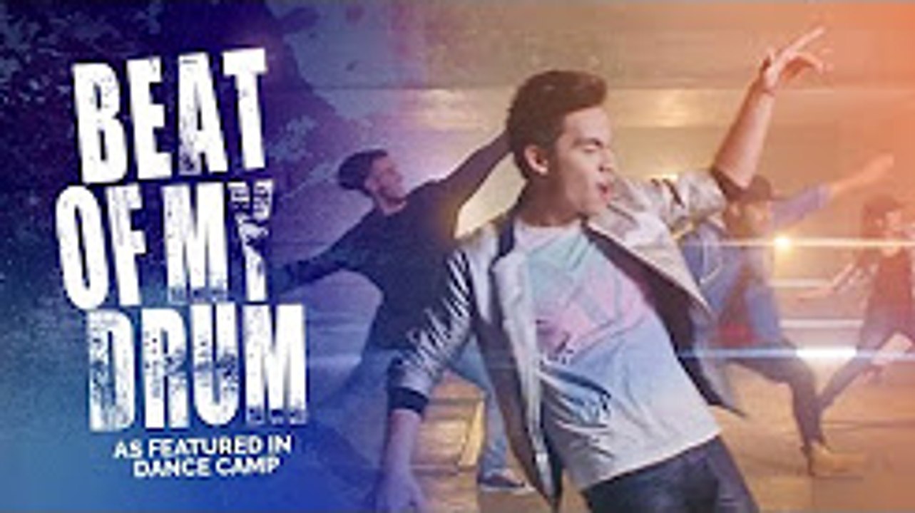 BEAT OF MY DRUM (Sam Tsui Cover) - as featured in DANCE CAMP