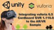 Tutorial Unity 2017.2 - Integrating google Cardboard GVR and vuforia to the AR-VR (mixed reality)
