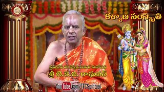 Kalyana samskruthi __ by Sri TKV Raghavan __ TFC Spiritual __ Episode 9
