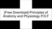 [u30eD.[F.r.e.e D.o.w.n.l.o.a.d R.e.a.d]] Principles of Anatomy and Physiology by Gerard J. Tortora [K.I.N.D.L.E]