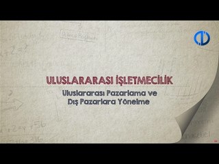 ULUSLARARASI İŞLETMECİLİK - Ünite 6 Konu Anlatımı 1