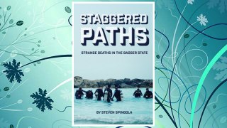 Download PDF Staggered Paths: Strange Deaths in the Badger State FREE