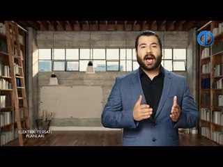 ELEKTRİK TESİSAT PLANLARI - Ünite 1 Konu Anlatımı 1