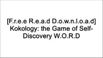 [KLRqC.F.R.E.E D.O.W.N.L.O.A.D R.E.A.D] Kokology: the Game of Self-Discovery by Tadahiko Nagao [P.P.T]