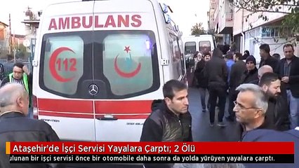 Ataşehir'de İşçi Servisi Yayalara Çarptı: 2 Ölü