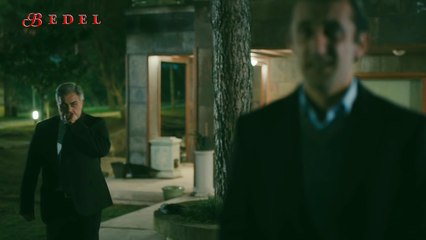 Bedel 2.Bölüm - Vedat ve Sami Seyhanlı Hesaplaşması