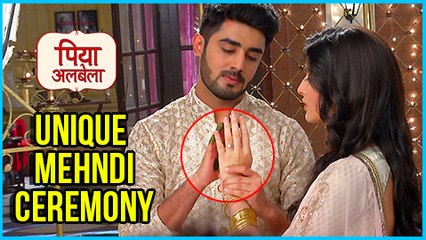Pooja And Naren's Unique MEHENDI CEREMONY | Piyaa Albela - पिया अलबेला