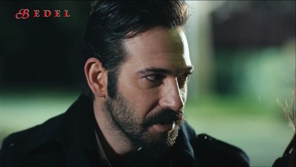Bedel 7.Bölüm - Son Sahne