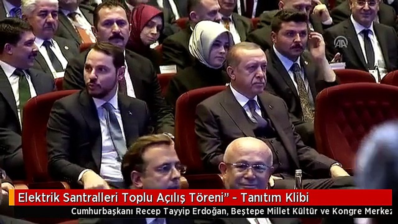 Elektrik Santralleri Toplu Açılış Töreni" - Tanıtım Klibi