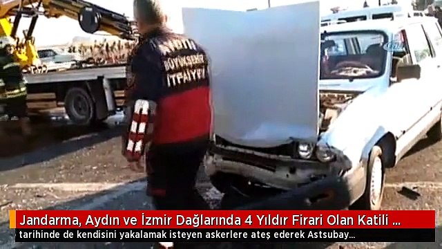 Jandarma, Aydın ve İzmir Dağlarında 4 Yıldır Firari Olan Katili Arıyor