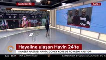 Hayaline kavuşan Havin 24'te