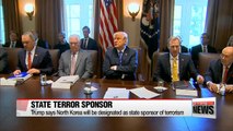 Trump designates North Korea as state sponsor of terrorism