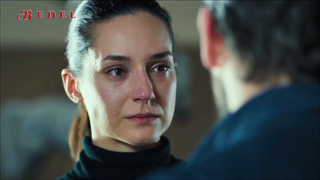 Bedel 4.Bölüm - Unutmuş Gibi Yapabilirim Ama Unutmam