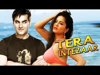 Official Trailer_ Tera Intezaar _ Sunny Leone _ Arbaaz Khan _Raajeev Walia _2017