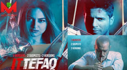 Ittefaq _ Trailer _ Sidharth Malhotra, Sonakshi Sinha, Akshaye Khanna _2017