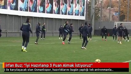 İrfan Buz: "İyi Hazırlanıp 3 Puan Almak İstiyoruz"
