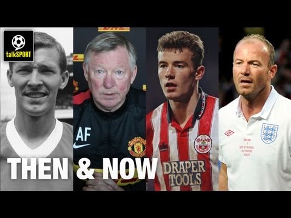Famous Footballers Then And Now | Beckham, Fergie And More!