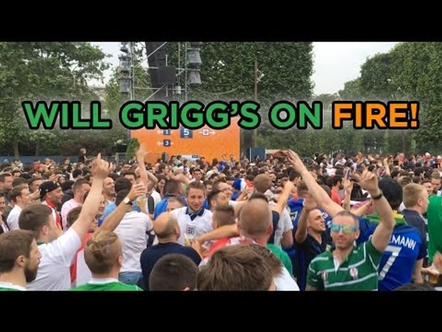 Will Grigg's On Fire! | Amazing Northern Ireland Fans Sing During France v  Romania - video Dailymotion