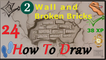 ✍ How To Draw 24  Wall and Broken Bricks | Easy  illusion/Abstract