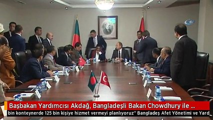 Başbakan Yardımcısı Akdağ, Bangladeşli Bakan Chowdhury ile Bir Araya Geldi