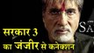 Amitabh Bachchan Reveals Sarkar 3 and Zanjeer Connection